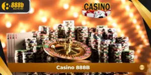 Thông tin về sảnh game cá cược Casino 888B